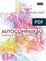 Autocompaixao Pare de Se Torturar e Deix