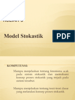 Pertemuan 9 .Model Stokastik