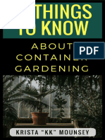 50 Things To Know About Container Gardening - Tips & Tricks For Starting and Maintaining Your Own Container Garden