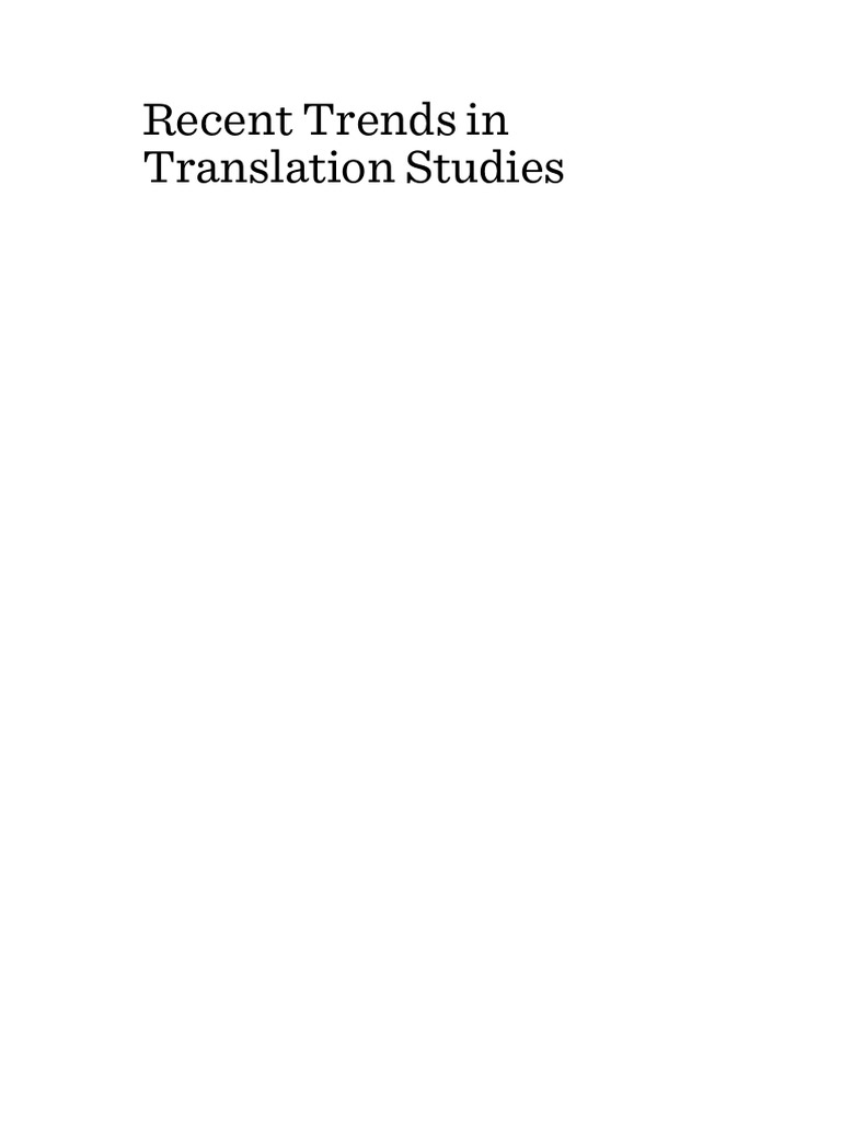 Recent Trends in Translation Studies | PDF | Translations | Linguistics