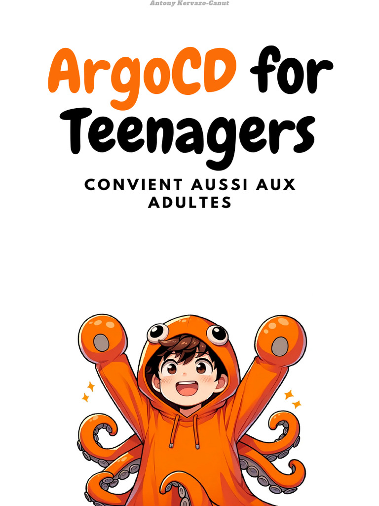 ArgoCD : Déploiement GitOps Simplifié | PDF | Génie logiciel ...