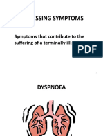 Palliative Care Distressing Symptoms Dyspnoea, Constipation and Nausea and Vomiting