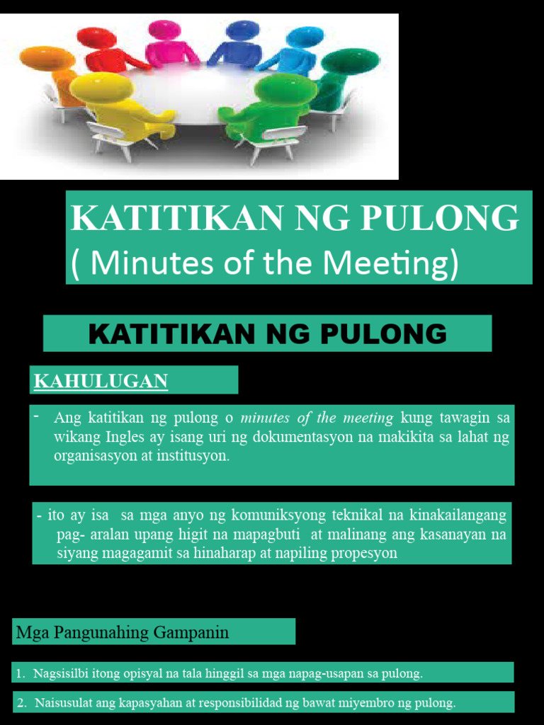 Ang Katitikan NG Pulong o Minutes of The Meeting | PDF