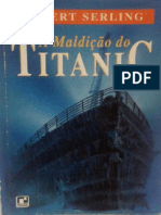 A Maldição Do Titanic - Robert Serling