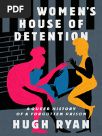 The Womens House of Detention a Queer History of a Forgotten Prison (Hugh Ryan) 