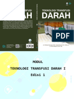 MODUL TEKNOLOGI TRANSFUSI DARAH I Edisi 1. Oleh_ dr. Christina Roosarjani,M.Si. Danik Riawati.,S.S., M.Kes. dr. Arina Hidayati, S.Farm.Apt.