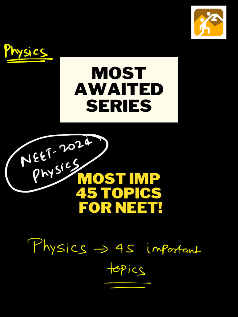 NEET 2024: 45 Key Physics Topics | PDF | Orbit | Momentum