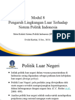Modul 8 - Pengaruh Lingkungan Luar Terhadap Sistem Politik Indonesia