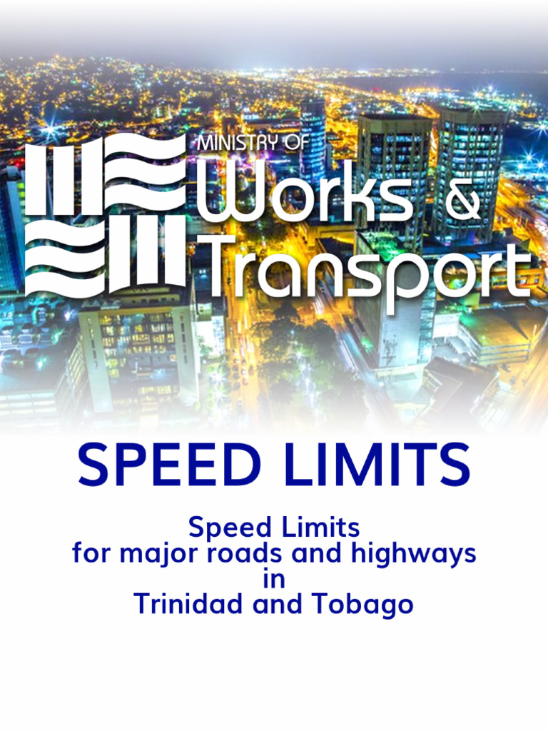 Trinidad and Tobago Speed Limit Update | PDF | Speed Limit | Land Vehicles