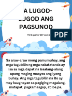 Ka Lugod-Lugod Ang Pagsunod: Third Quarter ESP Week 2