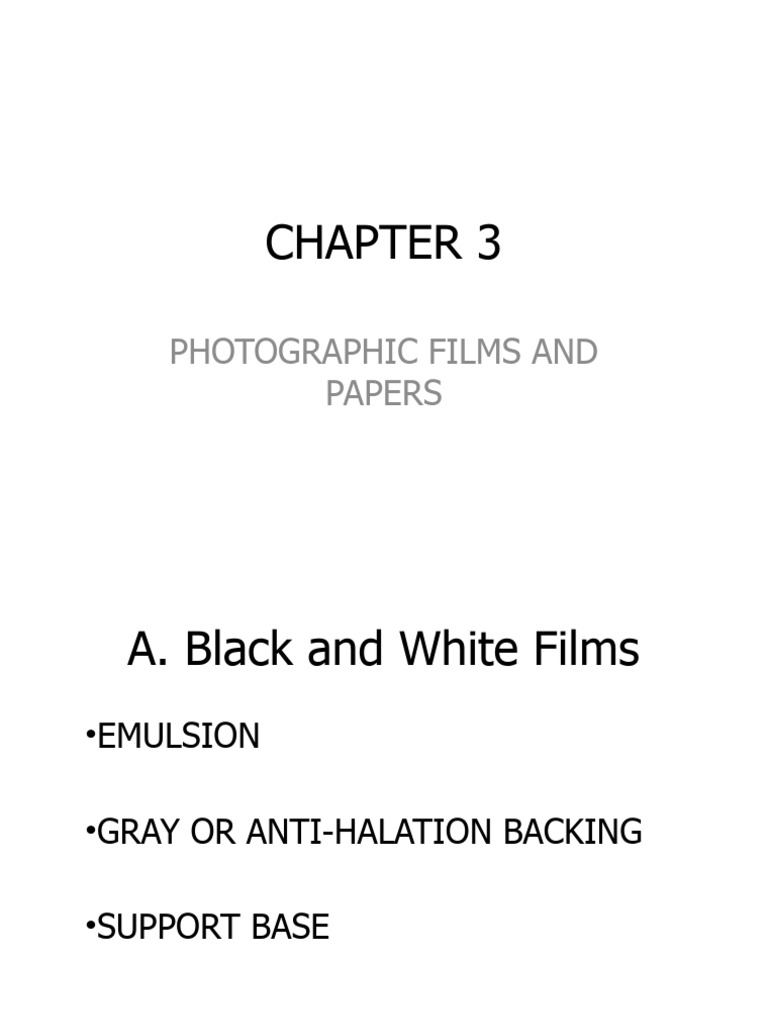 CHAPTER 3 Photographic Films and Papers PDF Film Speed Exposure