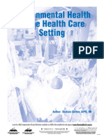 Environmental Health in The Health Care Setting: Author: Barbara Sattler, DRPH, RN