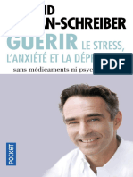 Guérir, Le Stress, Lanxiété, La Dépression Sans Médicament Ni Psychanalyse (David Servan-Schreiber) (Z-Library)