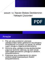 Bölüm 10 Navier-Stokes Denkleminin Yaklaşık Çözümleri