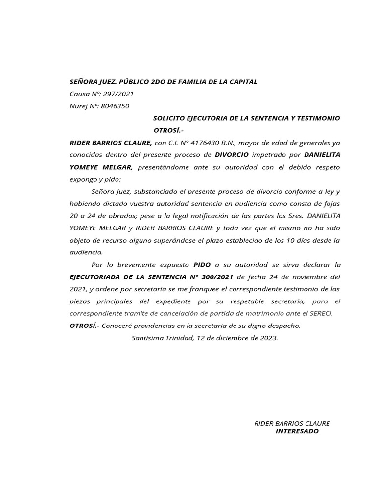Solicita Ejecutoria de La Sentencia y Testimonio - Divorcio - 12-12-23