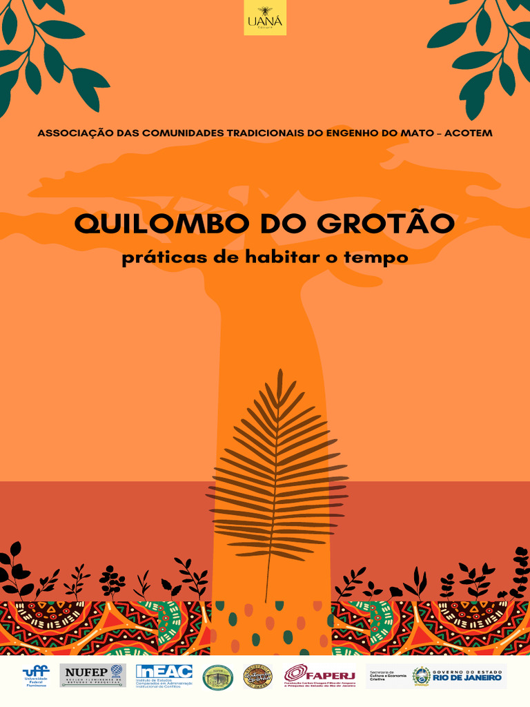Quilombo Do Grotao Praticas de Habitar o Tempo Editora Uana 2023 | PDF ...
