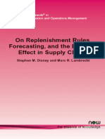 Stephen M Disney, Marc R Lambrecht - On Replenishment Rules, Forecasting and The Bullwhip Effect in Supply Chains-Now Publishers Inc (2008)