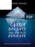 Arevalo Fernando - La Vida Docente Mas Alla de Lo Evidente