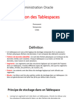 Gestion Des Tablespaces