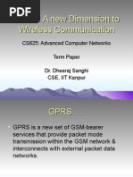 GPRS: A New Dimension To Wireless Communication