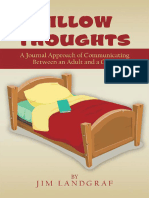 Pillow Thoughts A Journal Approach of Communicating Between an Adult and a Child (Jim Landgraf) 