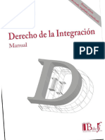 Manual de Derecho de La Integracion. Parte I. 2022. Sandra Negro