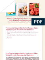 Pembuatan Pengolahan Bahan Pangan Buah Segar Menjadi Makanan Dan Minuman