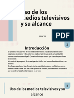 Uso de Los Medios Televisivos y Su Alcance