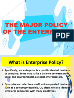 The Major Policy of The Enterprise
