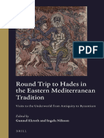 (Cultural Interactions in the Mediterranean Volume 2) Ekroth Gunnel, Ingela Nilsson - Round Trip to Hades in the Eastern Mediterranean Tradition_ Visits to the Underworld From Antiquity to Byzantium-B