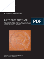 Pontic Red Slip Ware Typology, Chronology and Distribution of A Major Group of Late Roman Fine Pottery in The Black Sea Region.