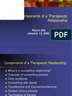 Components of A Therapeutic Relationship: Psych 260 January 13, 2003