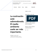 La Motivación Está Sobrevalorada. El Medio Ambiente Suele Ser Más Importante