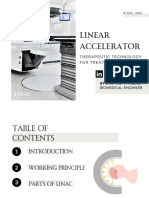 Linear Accelerator (LINAC) 