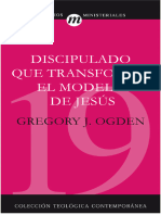 19 Discipulado Que Trasnforma, El Modelo de Jesús - Gregory Ogden