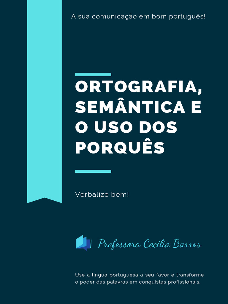 Verbalize 2 ortografia semantica e o uso dos porques pdf