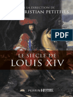 Le Siècle de Louis XIV - Jean-Christian Petitfils