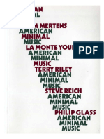 Mertens, W., (1983) - American Minimal Music: La Monte Young, Terry Riley, Steve Reich, Philip Glass. Translated by J. Hautekiet. New York, Alexander Broude Inc.