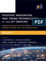 Y. Jade Morton (Editor), Frank Van Diggelen (Editor), James J. Spilker Jr. (Editor), Bradford W. Parkinson (Editor) - Position, Navigation, And Timing Technologies in the 21st Century_ Integrated Sate (1)