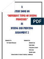 "Different Types of Dyeing Processes": A Study Done On