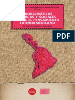 Problemáticas Étnicas y Sociales Desde El Pensamiento Latinoamericano - Temas, Conceptos, Enfoques