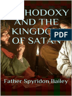 Orthodoxy and The Kingdom of Satan - Father Spyridon Bailey