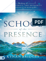 School of The Presence - Walking - Kynan Bridges