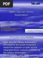 Open Source Library Automation: The Current State of The Art