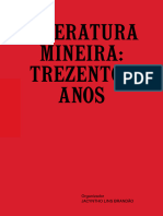 Literatura Mineira Â Trezentos Anos, Jacyntho Lins BrandaÌ o (Organizador)