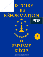 Histoire de la Réformation du Seizième Siècle. Vol 4