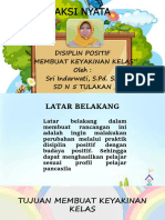 AKSI NYATA Disiplin Positif.. Membuat Keyakinan Kelas