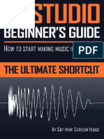 FL Studio Beginners Guide How To Start Making Music in FL Studio The Ultimate Shortcut 9781719567046 1719567042