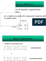 What Is A Matrix?: - A Matrix Is A Set of Elements, Organized Into Rows and Columns