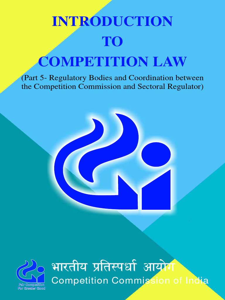 Competition Law and Regulatory Bodies in India | PDF | Regulatory ...